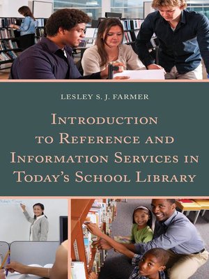 cover image of Introduction to Reference and Information Services in Today's School Library